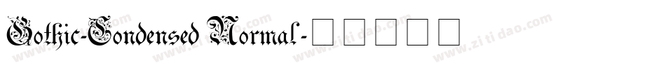 Gothic-Condensed Normal字体转换